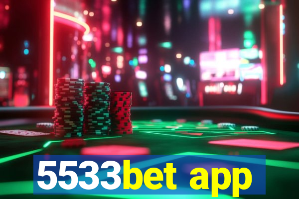 5533bet app