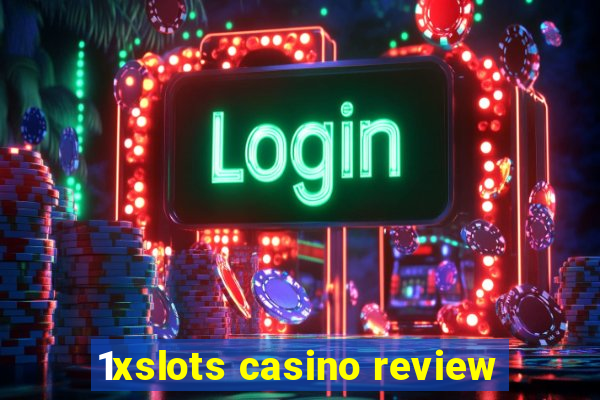 1xslots casino review