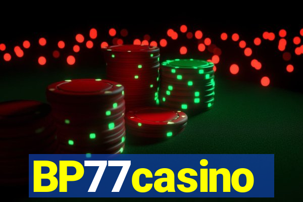 BP77casino