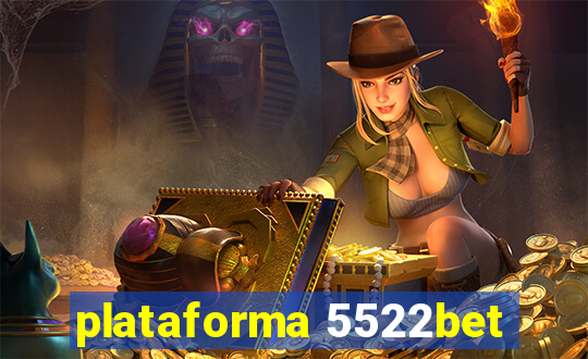 plataforma 5522bet