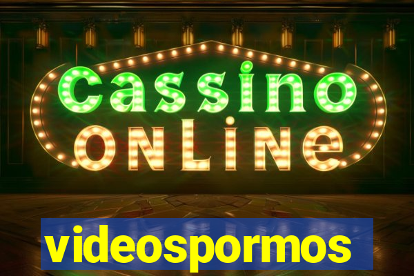 videospormos