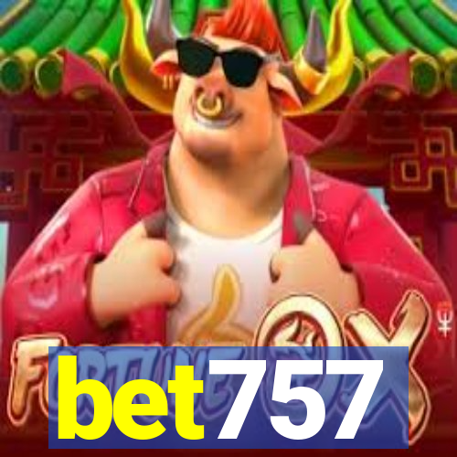 bet757