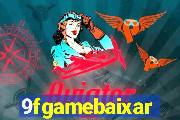 9fgamebaixar