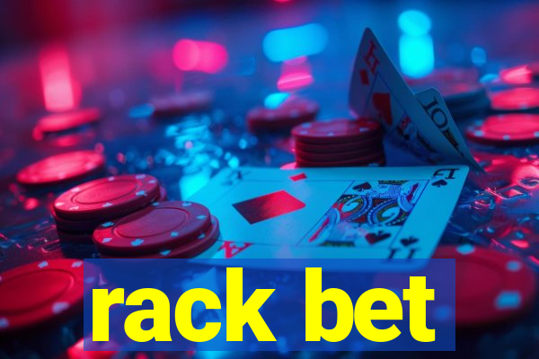 rack bet