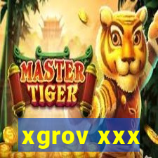 xgrov xxx