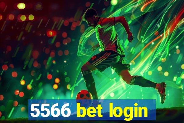 5566 bet login