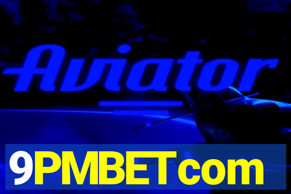 9PMBETcom