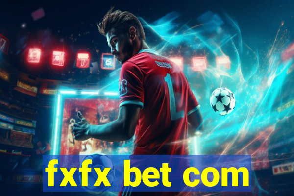 fxfx bet com