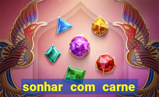 sonhar com carne de porco