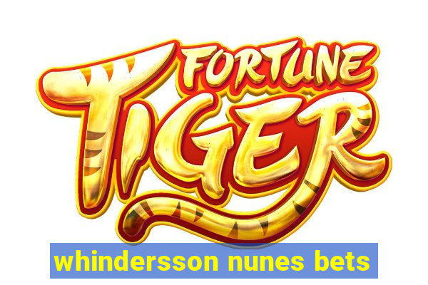 whindersson nunes bets