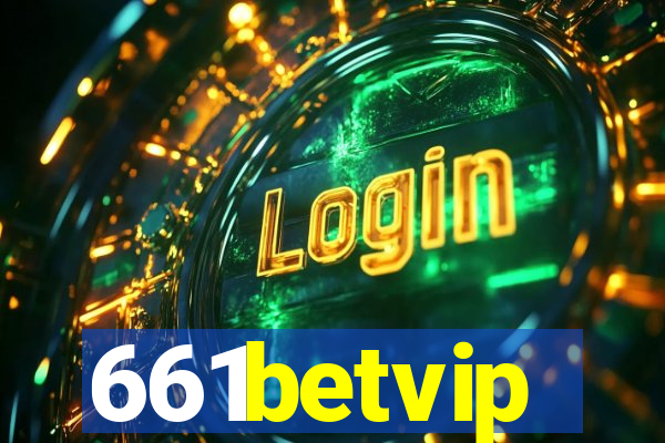 661betvip