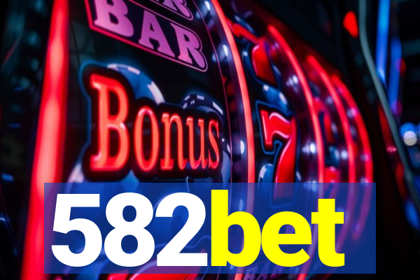 582bet