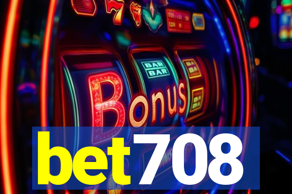 bet708