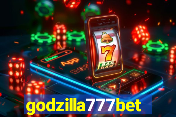 godzilla777bet