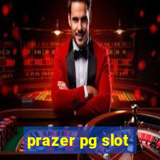 prazer pg slot