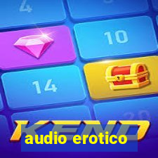 audio erotico