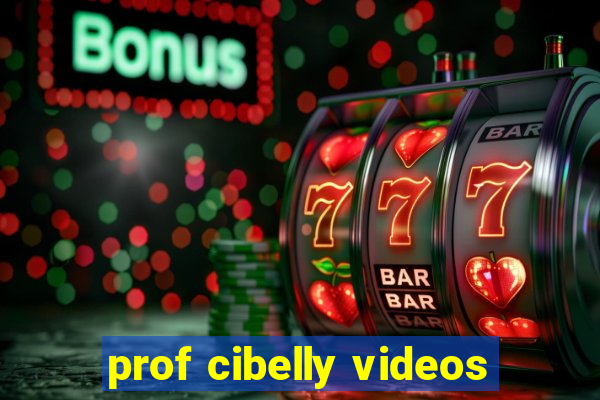 prof cibelly videos