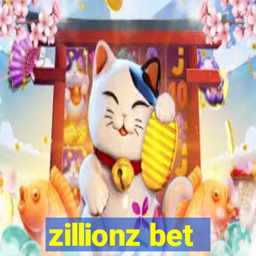 zillionz bet