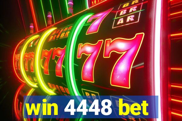 win 4448 bet