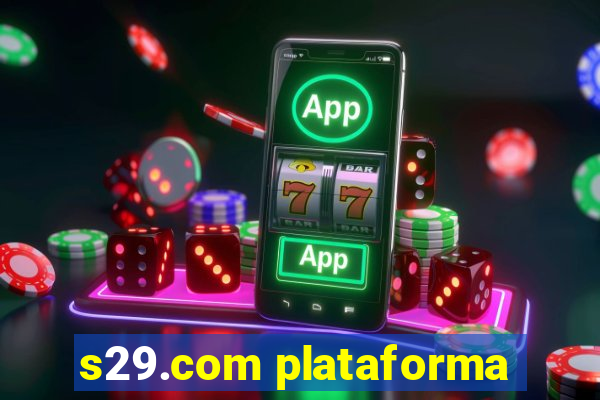 s29.com plataforma