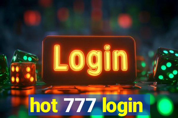 hot 777 login