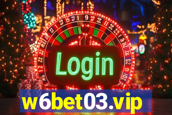 w6bet03.vip