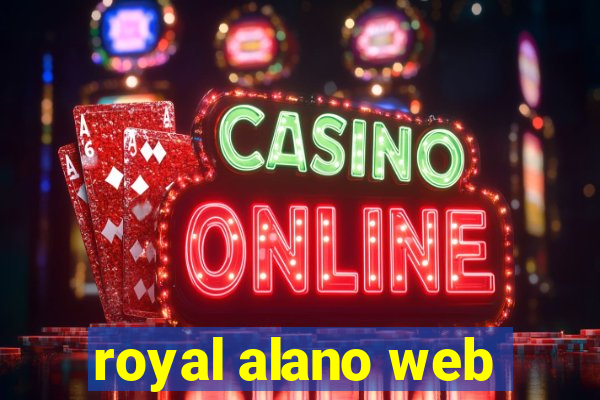 royal alano web