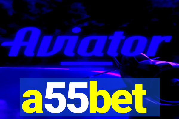 a55bet