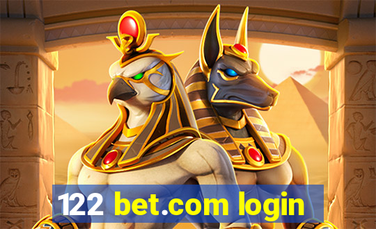 122 bet.com login