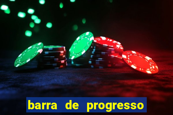 barra de progresso 99 blaze o que significa