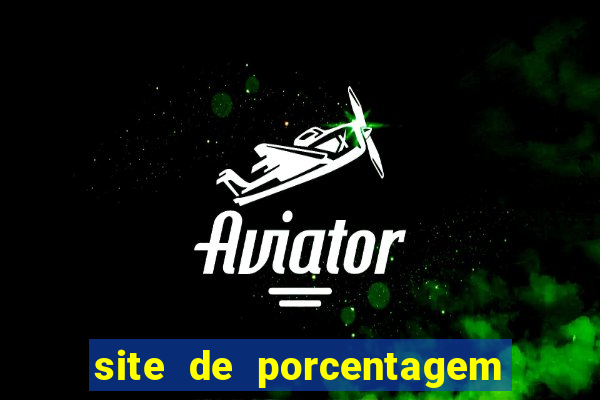 site de porcentagem slots pg