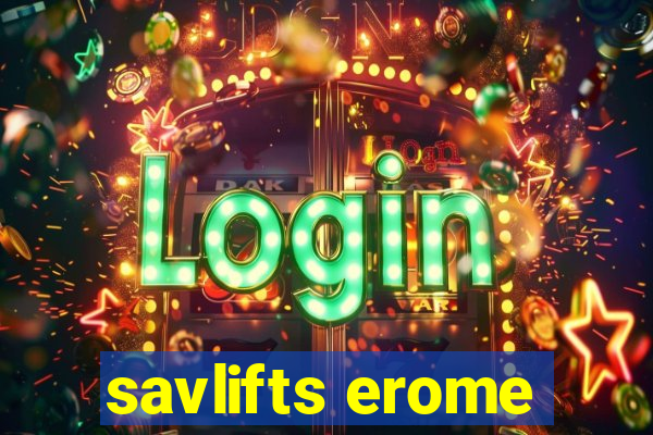 savlifts erome