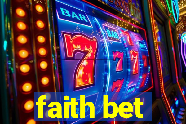 faith bet