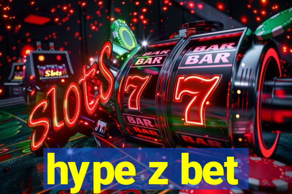 hype z bet