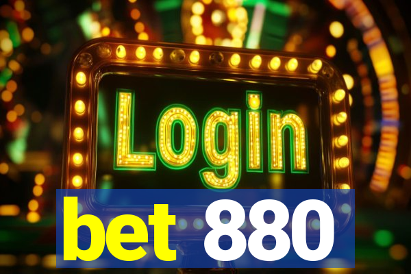 bet 880