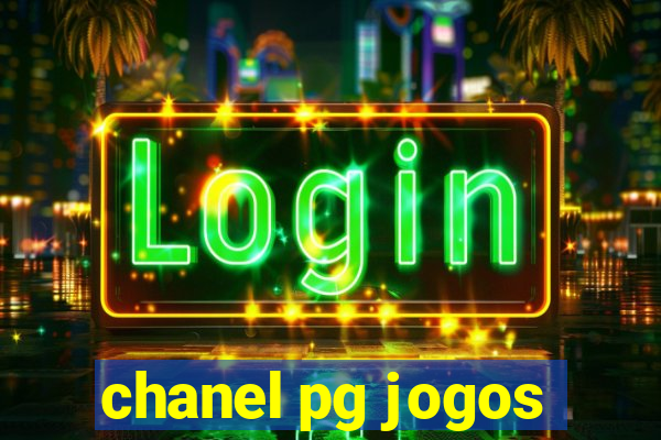 chanel pg jogos