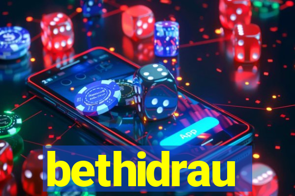 bethidrau