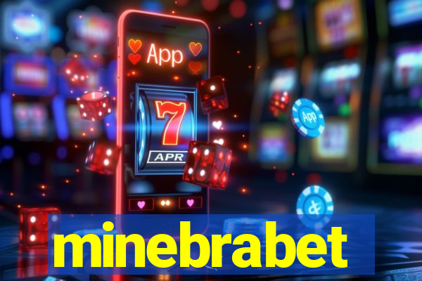 minebrabet