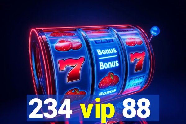 234 vip 88