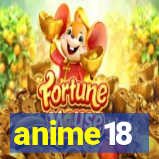 anime18