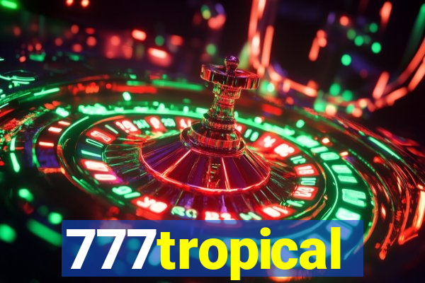 777tropical