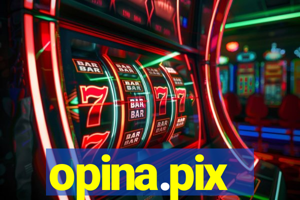 opina.pix