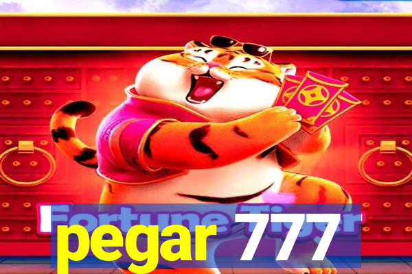 pegar 777