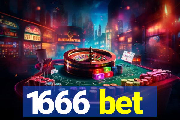 1666 bet