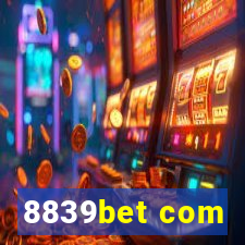 8839bet com