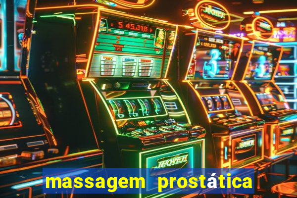 massagem prostática são paulo