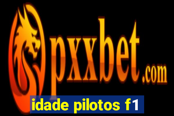 idade pilotos f1