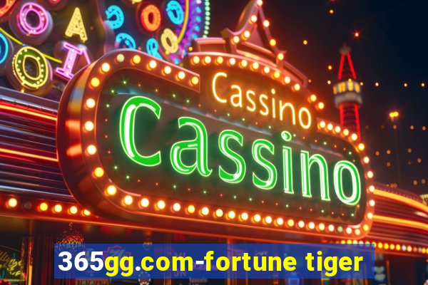 365gg.com-fortune tiger