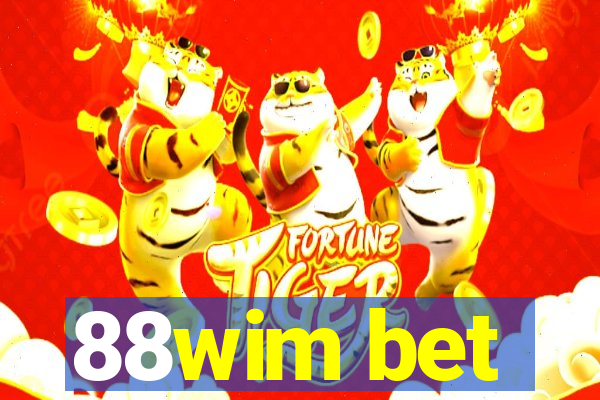 88wim bet