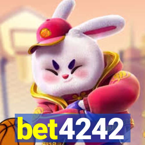 bet4242